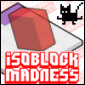 Isoblock Madness