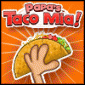Papa's Taco Mia!